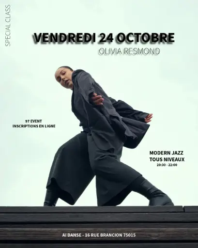 SPECIAL CLASS Modern Jazz Olivia Resmond Vendredi 24 Octobre 20h30/22H 